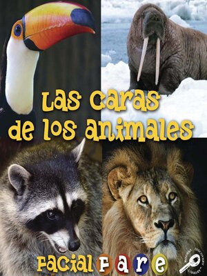 cover image of Las caras de los animales (Facial Fare)